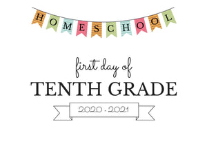 TENTH GRADE HOMESCHOOL FIRST DAY OF SCHOOL
