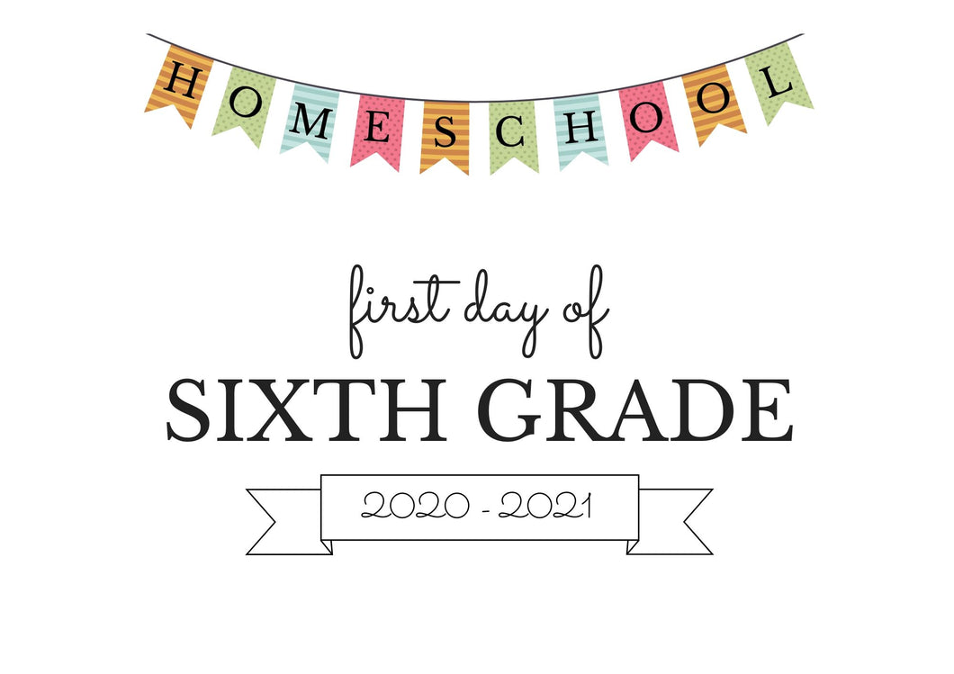SIXTH GRADE HOMESCHOOL FIRST DAY OF SCHOOL