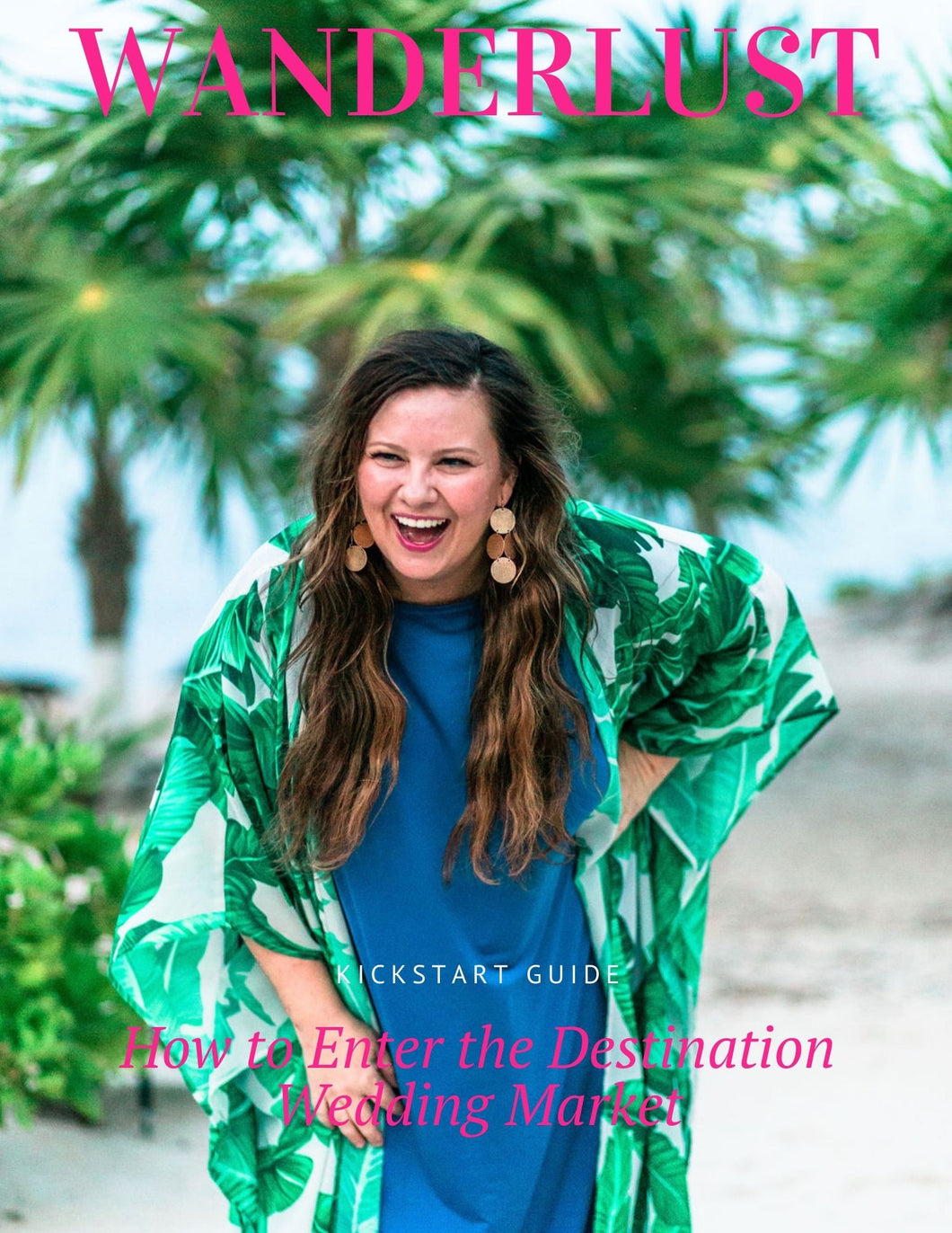 Freebie! Kickstart Guide to Destination Weddings